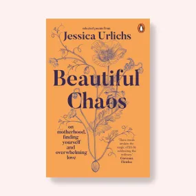 Beautiful Chaos